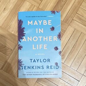 Maybe in Another Life Novel by Taylor Jenkins Reid